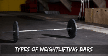 Types of Weightlifting Bars